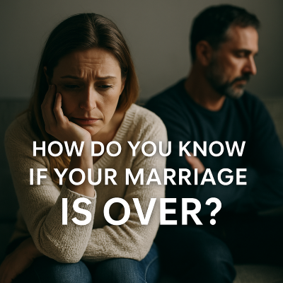 how do you know if your marriage is over