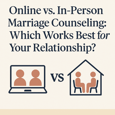 online vs in-person marriage counseling