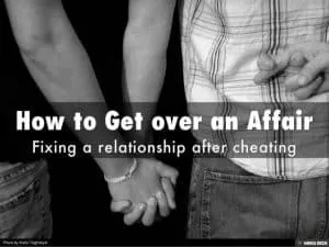 how to fix a relationship after cheating