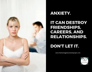 effects of anxiety on marriage relationships