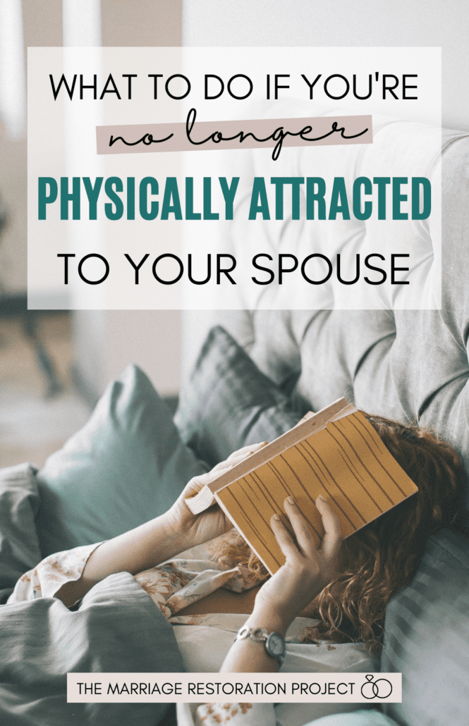 what-to-do-if-you-are-no-longer-physically-attracted-to-your-spouse